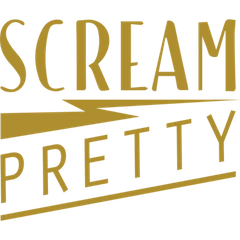 Scream Pretty